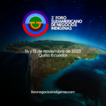 3° Foro Sudamericano de Negocios Indígenas